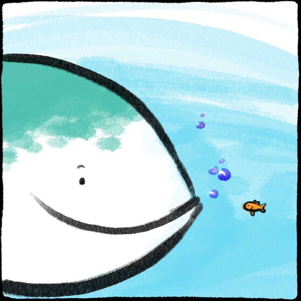 Fish are friends, not food!